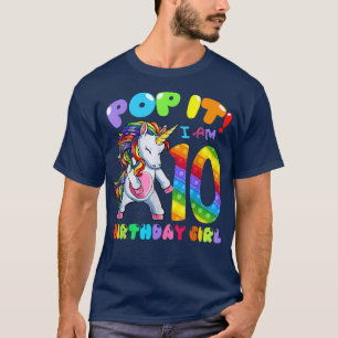 Pop It Unicorn 10th Birthday Girl I'm 10 Years Old T-Shirt