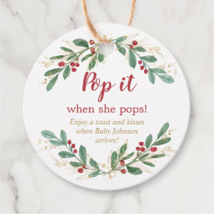 Pop it when she pops Christmas greenery red holly Favour Tags