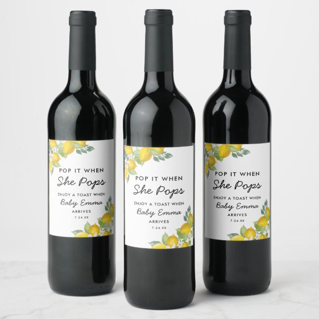 Pop it When She Pops Citrus Lemon Baby Shower Wine Wine Label (Bottles)