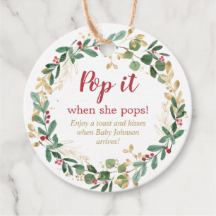 Pop it when she pops elegant Christmas wreath Favour Tags