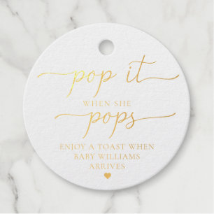 Pop It When She Pops Gold Foil Favour Gift Tag