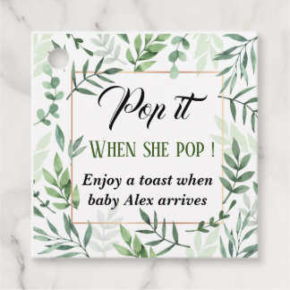 Pop it when she pops greenery gold baby shower favour tags