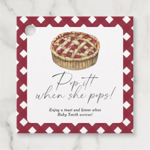 Pop it when she pops - pie baby shower favour tags