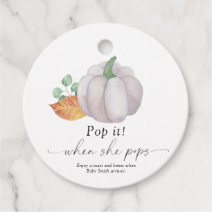 Pop it when she pops - White pumpkin - Favour Tags