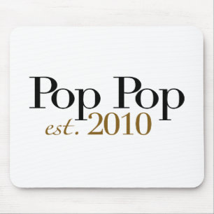 Pop Pop Est 2010 Mouse Mat