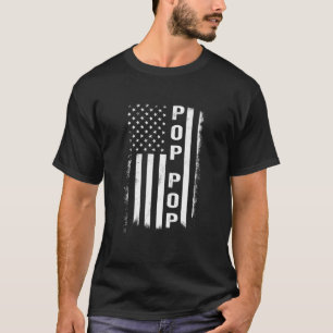 Pop Pop Flag Mens Papa Grandpa Dad Daddy Poppop T-Shirt