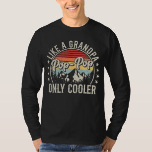 Pop-Pop Like a Grandpa Only Cooler Retro Men LS T-Shirt