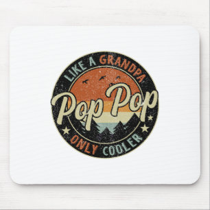 Pop Pop Like A Grandpa Only Cooler Vintage Retro F Mouse Mat
