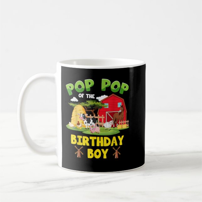 Pop pop Of The Birthday Boy Farm Animals Barnyard  Coffee Mug (Left)