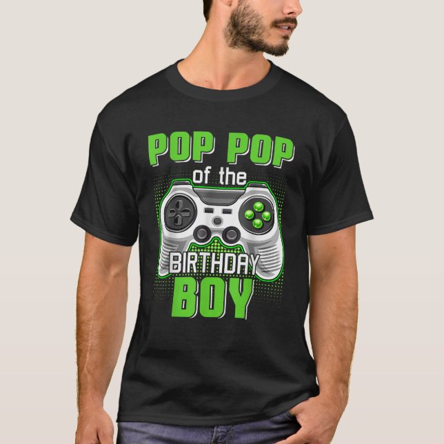 Pop Pop Of The Birthday Boy Video Game B Day Top G (Front)
