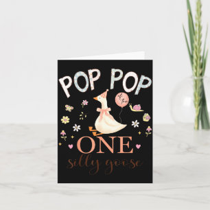 Pop pop of the one silly goose 1st birthday girl card