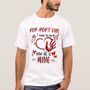 Pop Pop's Girl I Used To Be His Angel Now He Is Mi T-Shirt