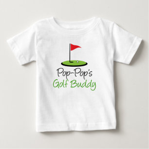 Pop-Pop's Golf Buddy Baby T-Shirt