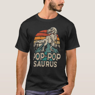 Pop Popsaurus Dinosaur Grandpa Pop Pop Saurus Fath T-Shirt
