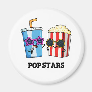 Pop Stars Funny Snack Pun Magnet