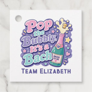 Pop the Bubbly It's a Bach Y2K Bachelorette Favour Tags