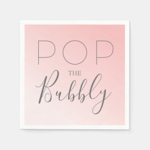 "Pop the Bubbly" Pink Ombre Napkin