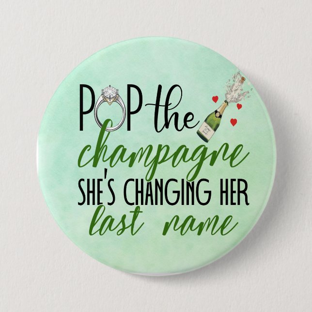 Pop the Champagne Engagement Button (Front)
