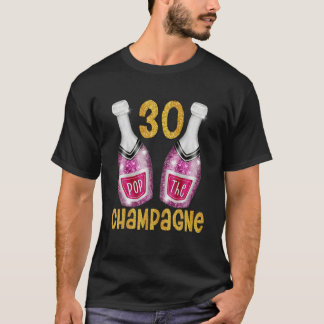 Pop The Champagne For Retirement 30 Anniversary Or T-Shirt