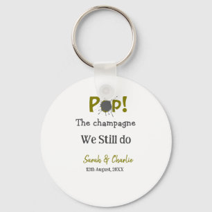 Pop the champagne we still do gold grey couple nam key ring