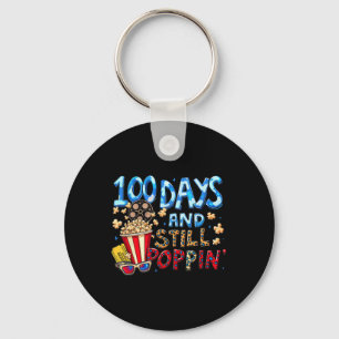Popcorn 100 Days Of School 100 Days And Still Popp Key Ring