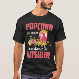 Popcorn Movies funny T-Shirt