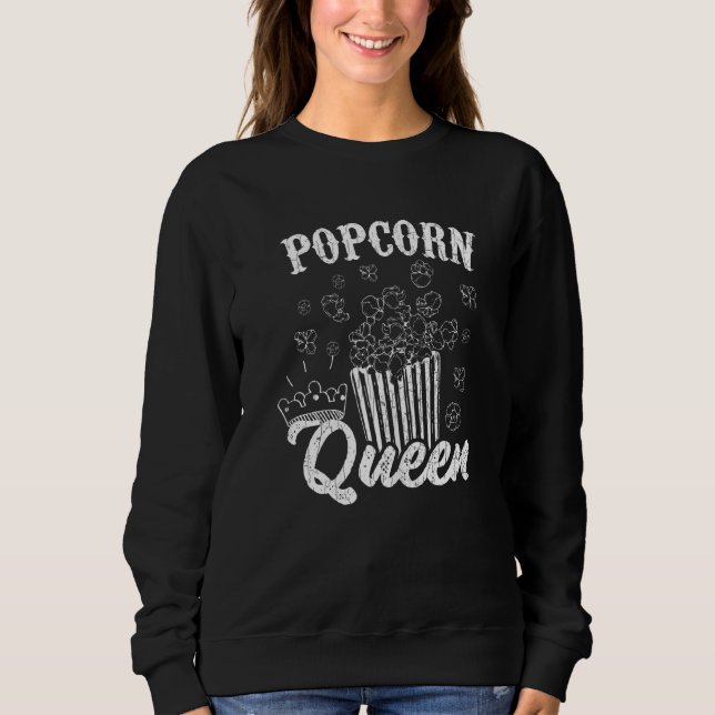 Popcorn Queen Pop Corn Eater Graphic Sweatshirt (Front)