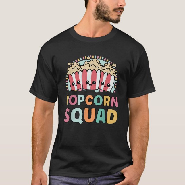 Popcorn Squad Funny Matching For Girls Cinema Movi T-Shirt (Front)