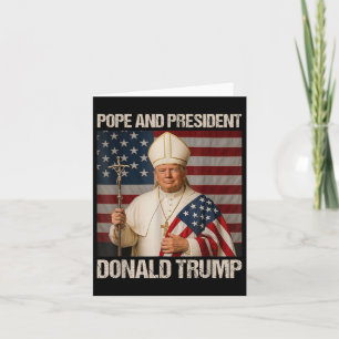Pope And President Donald Trump  Card