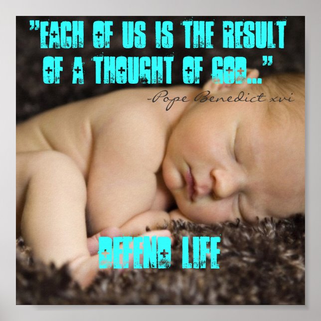 POPE BENEDICT ON LIFE POSTER (Front)