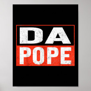 Pope Bobby Chicago Shirt – Funny Da Pope Catholic Poster