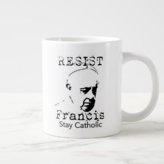 Pope Coffee Mug. Resist Frances Stay Catholic Mug