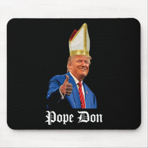 Pope Don - Donald Trump New Catholic Pope Mouse Mat