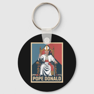 Pope Donald Pope Trump Pope Donald Trump Political Key Ring