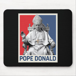 Pope Donald Pope Trump Pope Donald Trump Political Mouse Mat