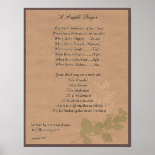 POPE FRANCIS=ST. FRANCIS SIMPLE PRAYER=Organic 2 Poster