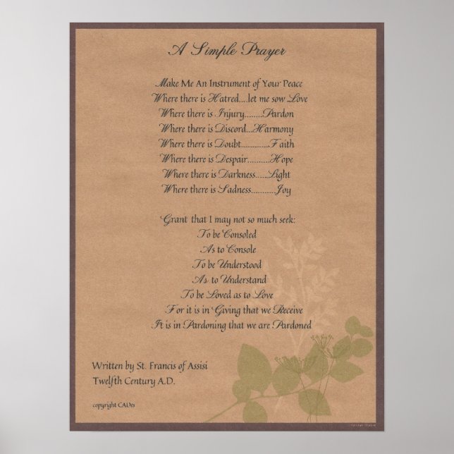 POPE FRANCIS=ST. FRANCIS SIMPLE PRAYER=Organic 2 Poster (Front)
