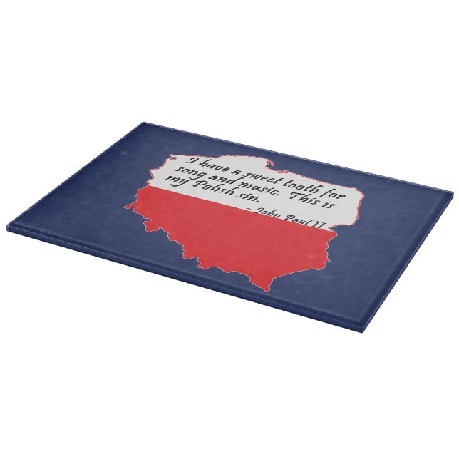 Pope John Paul II Quote Cutting Board (Corner)