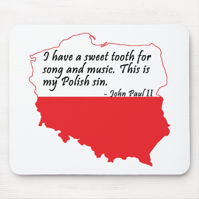 Pope John Paul II Quote Mouse Mat (Front)