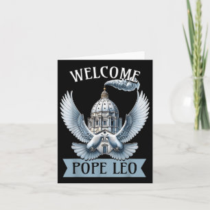 Pope Leo Welcome Pope Leo 2025 Pope Card