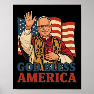 Pope Leo Xiv God Bless America American Flag Pope Poster