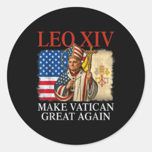 Pope Leo Xiv Make Vatican Great Again Catholic Chu Classic Round Sticker