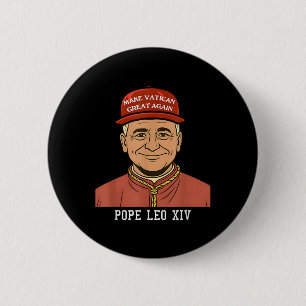Pope Leo Xiv Make Vatican Great Again Christianity 6 Cm Round Badge