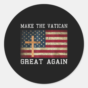 Pope Leo Xiv Shirt Make The Vatican Great Again Classic Round Sticker