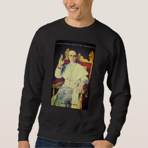 Pope Pius XII, Sovereign of the Vatican City State Sweatshirt