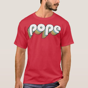Pope Retro Rainbow Typography Faded Style T-Shirt