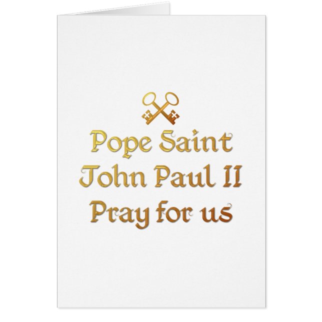Pope Saint John Paul II Pray for us (Front)