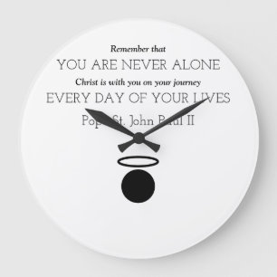 Pope St. John Paul II Quote Clock