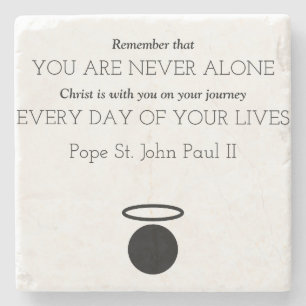 Pope St. John Paul II Quote Stone Coaster