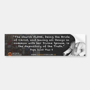 Pope St Pius X Bumper Sticker